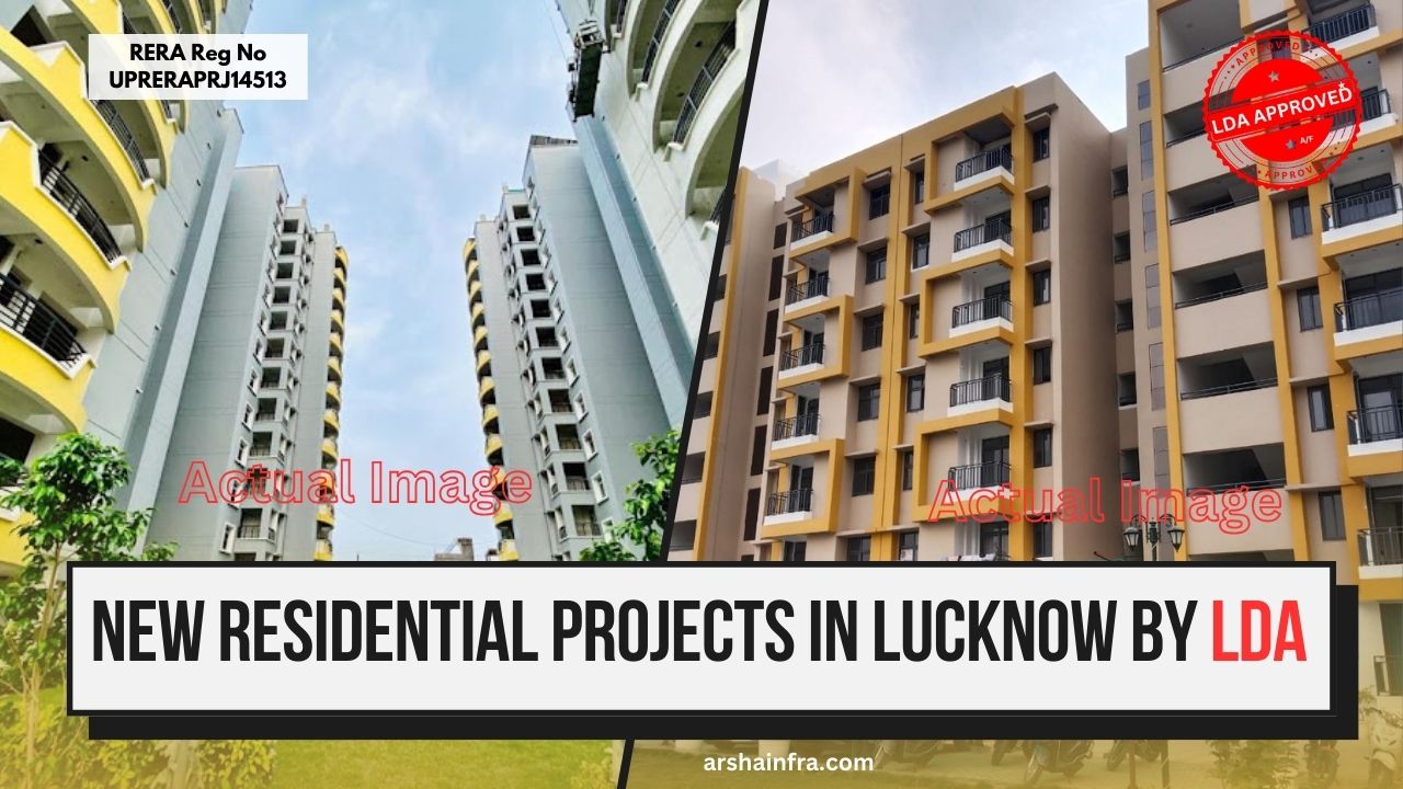 New Residential Projects in Lucknow by LDA